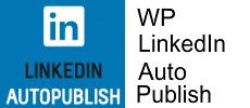 Wordpress LinkedIn Auto Publish Plugin