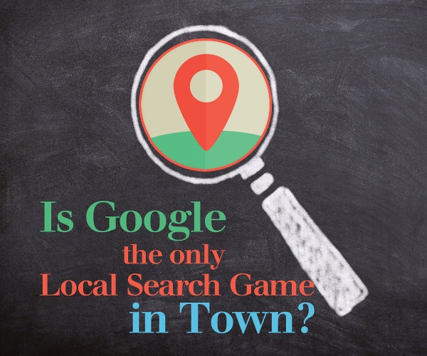 Is Google Really the Only Local Search Game in Town?